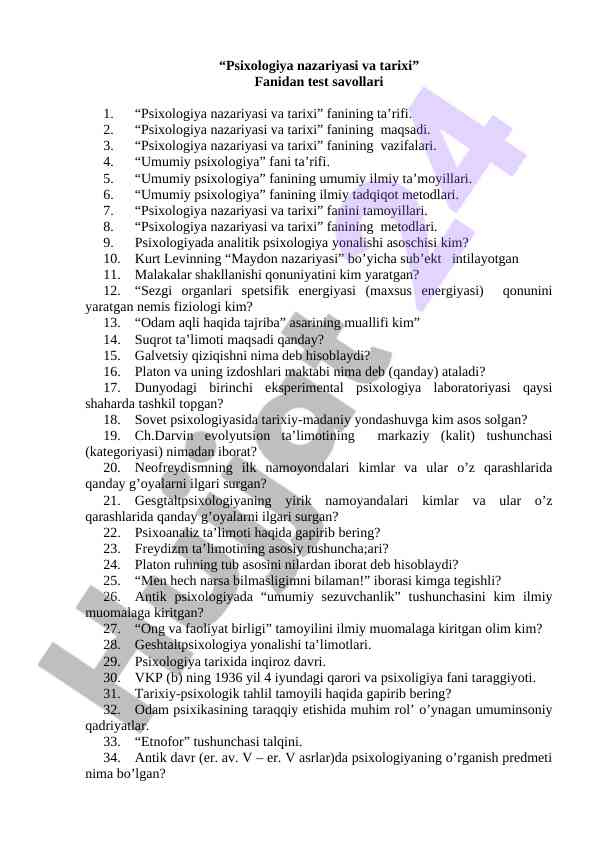 Psixologiya nazariyasi va tarixi fanidan test savollari