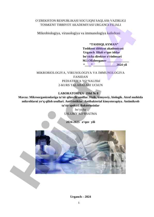 Mikroorganizmlariga taʼsir qiluvchi omillar laboratoriya ishi