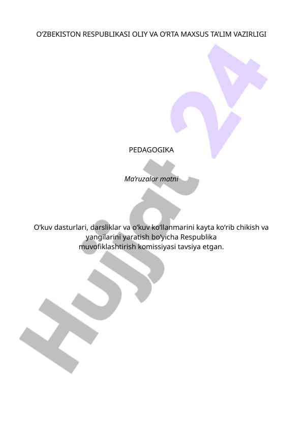 Pedagogika fanining yangicha yondashuvlari