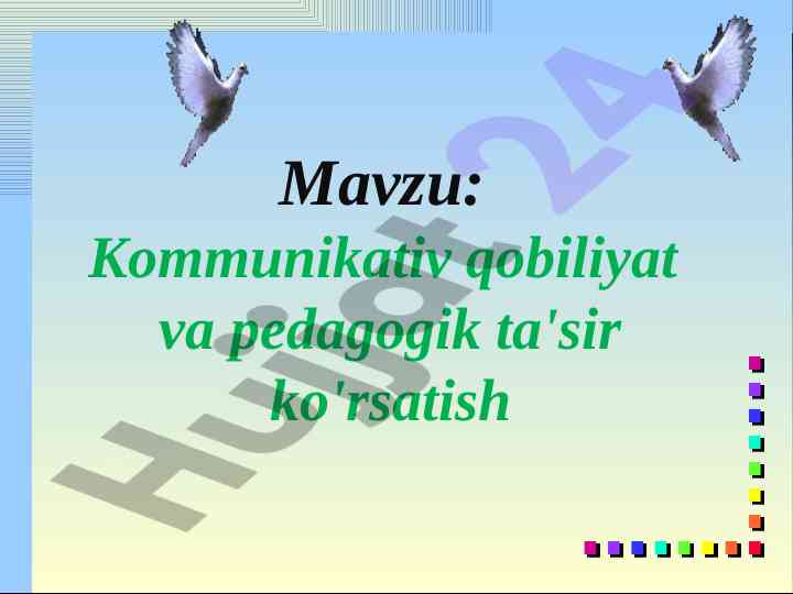 Pedagogik ta'sir va kommunikativ qobiliyat rivojlantirish