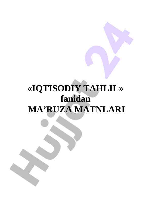 Iqtisodiy tahlilning asosiy vazifalari va tamoyillari