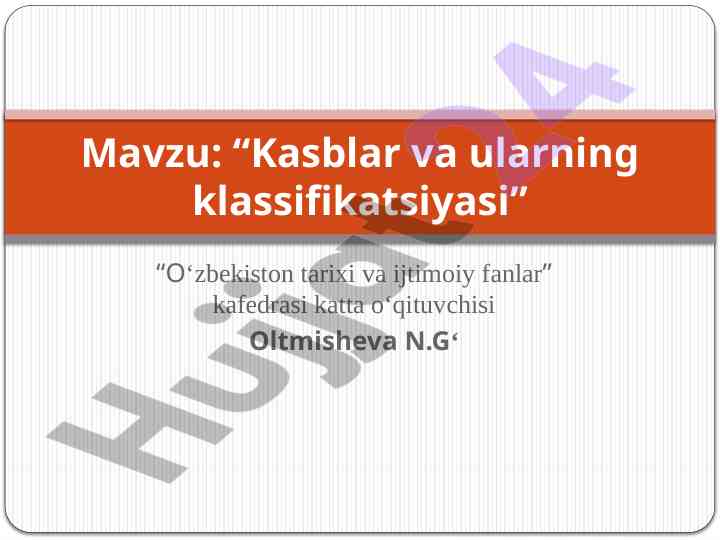 Kasblar va ularga bo'lgan qiziqishlar klassifikatsiyasi