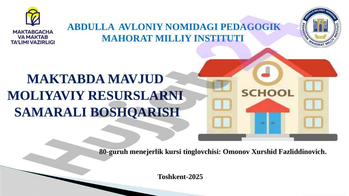 Maktabda mavjud moliyaviy resurslarni samarali boshqarish