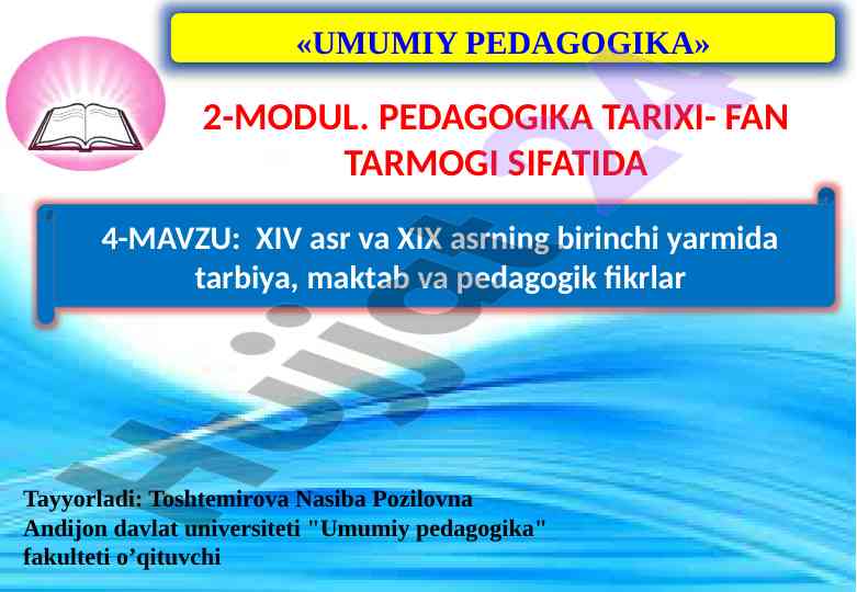 Tarbiyaning rivoji xiv va xix asrlarda