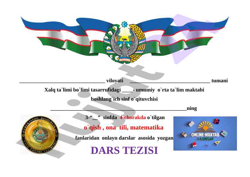 Onlayn darslar bo'yicha tezisi 3-sinf iv chorak
