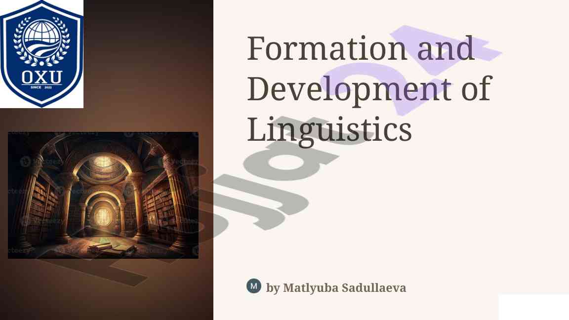 Formation and development of linguistics overview