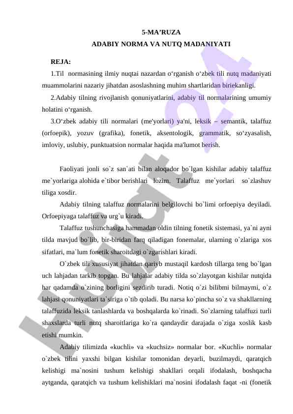 Adabiy norma va nutq madaniyatining o‘rganilishi