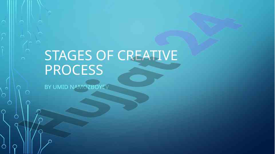 Stages of the creative process in artistic development