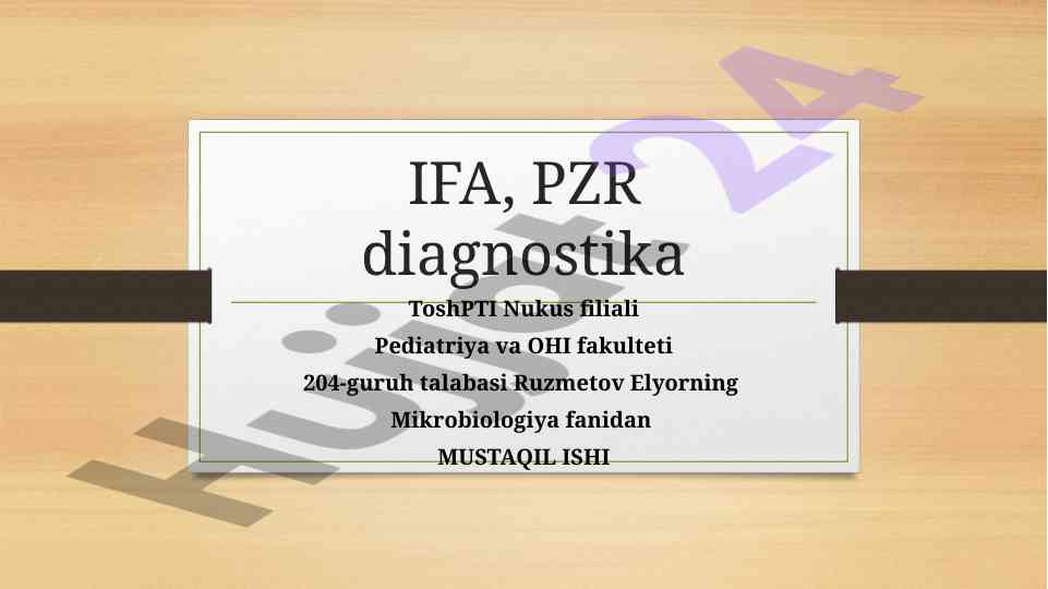 Immunoferment analiz va polimeraza zanjirli reaksiya