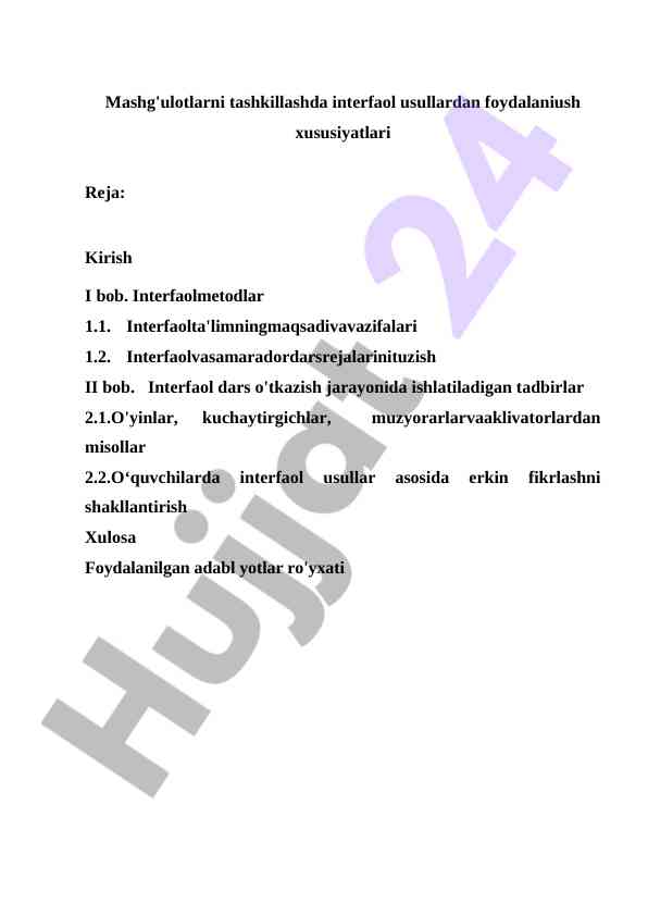 Interfaol usullarni tashkil etish xususiyatlari