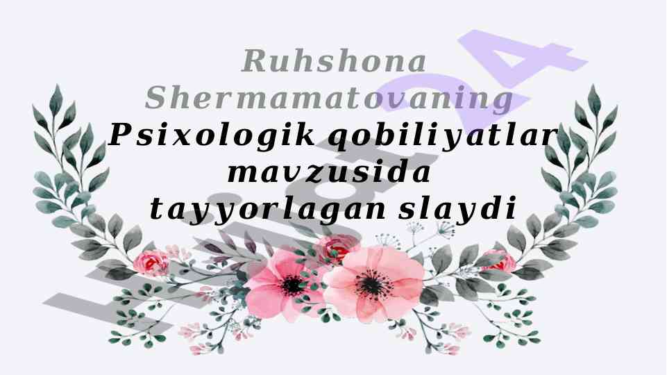 Psixologik qobiliyatlar va ularning ta'siri