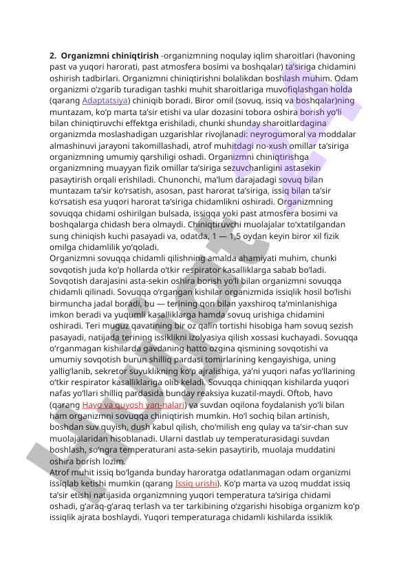 Organizmni chiniqtirishning muhim asoslari