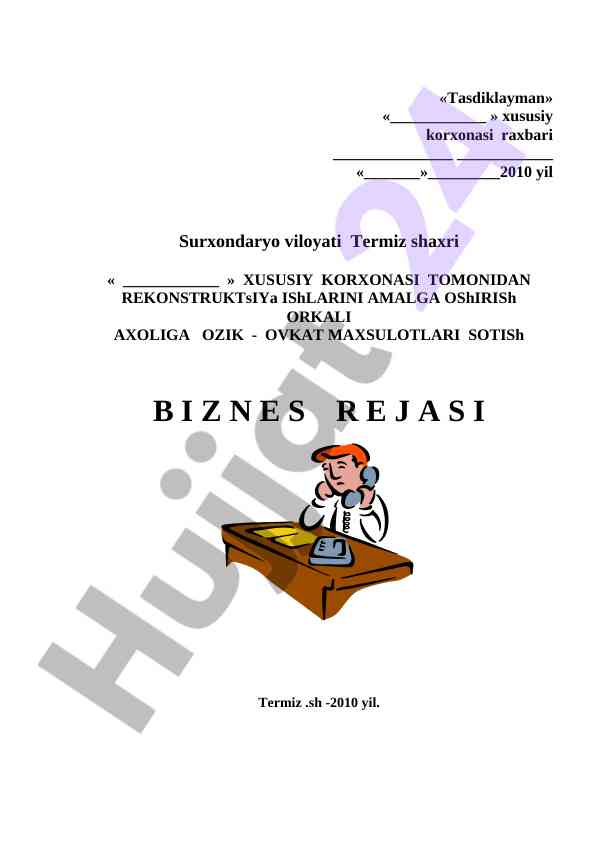 Rekonstruktsiya ishlari amalgashu biznes rejasi