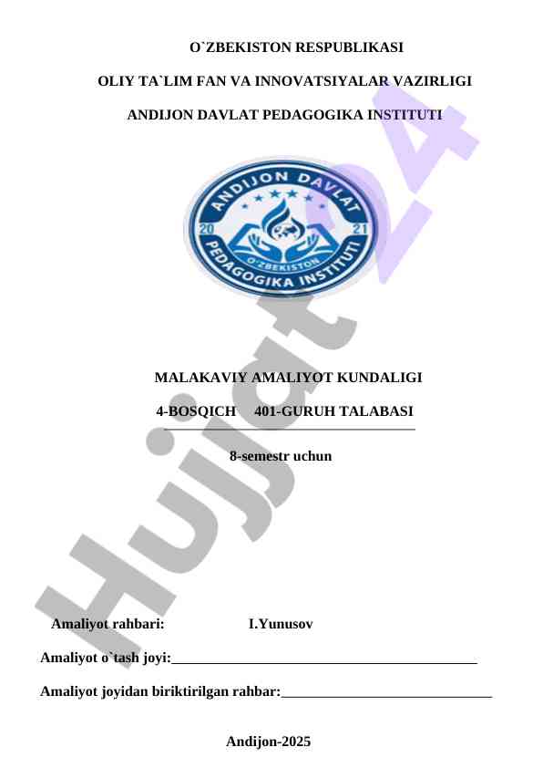 Malakali amaliyot kundaligi 4-bosqich talabasi