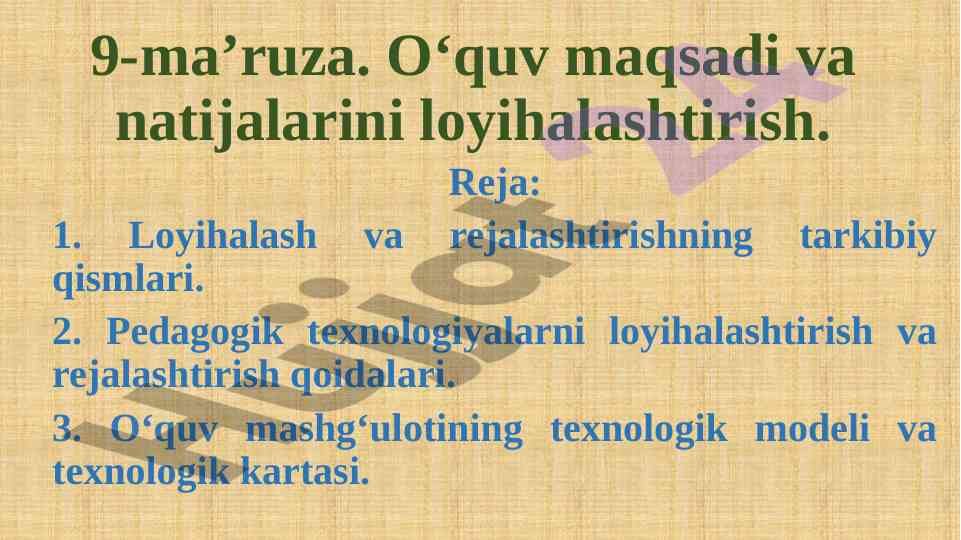 Oʻquv maqsadi va natijalarini loyihalashtirish