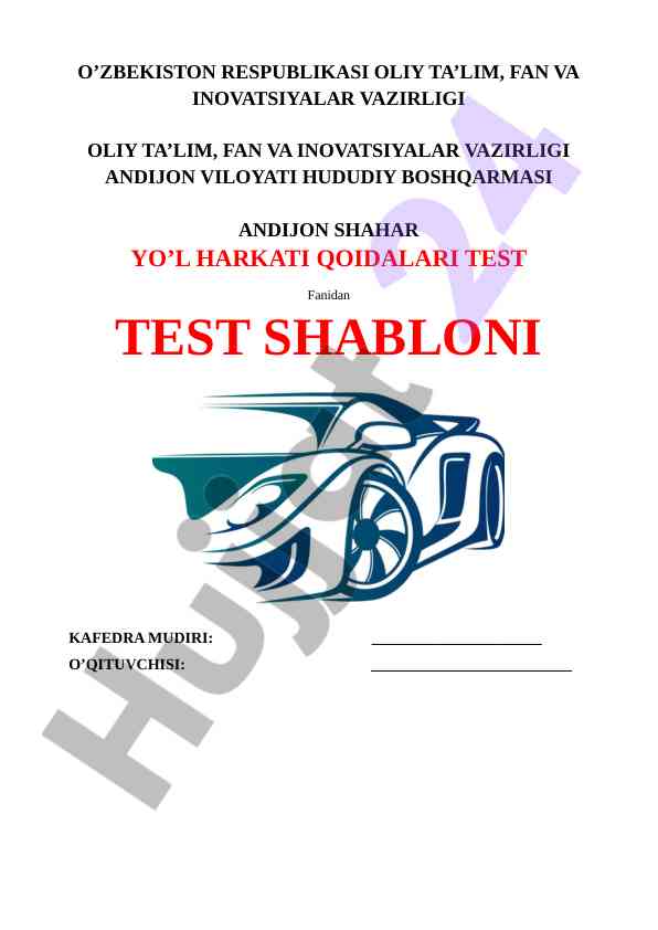 Andijon shahar yo’l harkati qoidalari testi