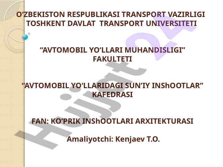 Shaharlardagi sun'iy inshootlar arxitekturasi