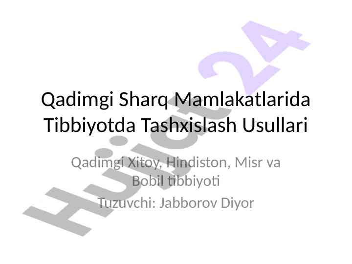 Qadimgi sharq mamlakatlarida tibbiyotda tashxislash