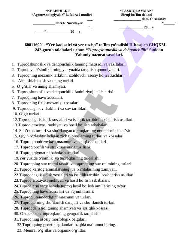 Tuproqshunoslik va dehqonchilik yakuniy nazorat savollari