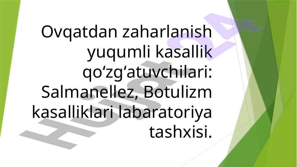 Ovqatdan zaharlanish yuqumli kasallik qoʻzgʻatuvchilari