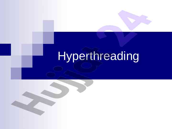 Hyperthreading va ko'p yadroli protsessorlar tahlili