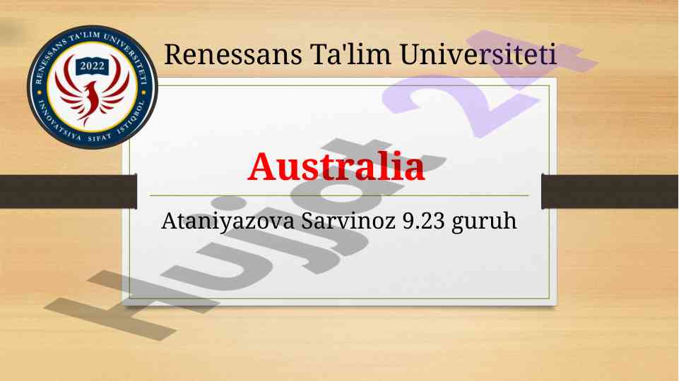 KIRISH AUSTRALIYA HAQIDA