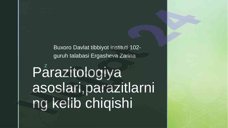 Parazitologiya asoslari va parazitlar turi