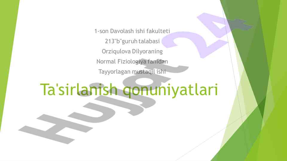 Ta'sirlanish qonuniyatlari bo'yicha mustaqil ish