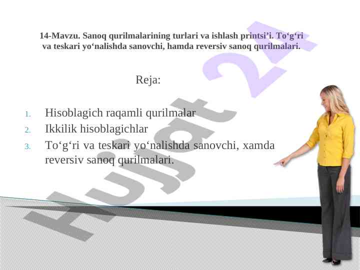 Sanoq qurilmalarining turlari va ishlash printsipi