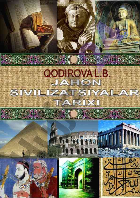 Jahon sivilizatsiyalari tarixi o’quv-uslubiy qo’llanma