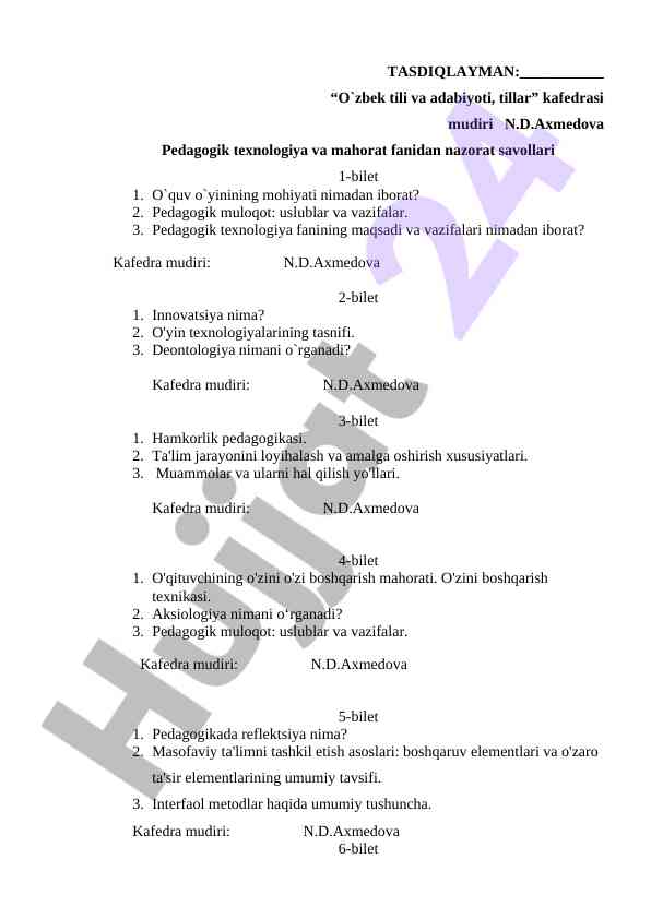 Pedagogik texnologiya va mahorat fanidan nazorat savollari