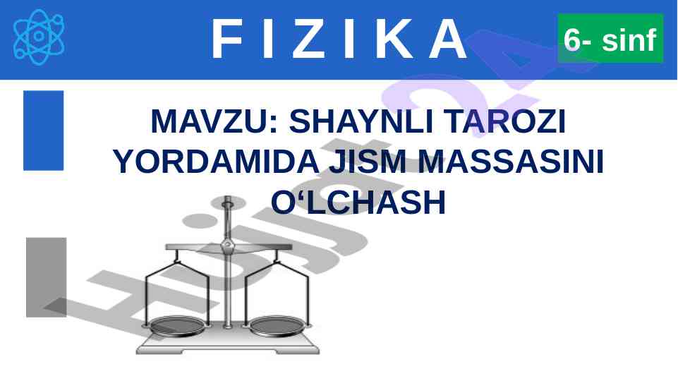 Shaynli tarozi yordamida jism massasini o‘lchash
