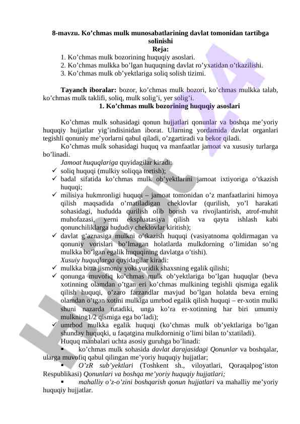 Ko’chmas mulk munosabatlarining davlat tartibi