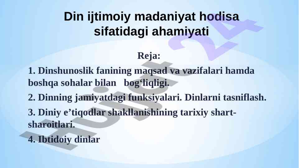 Dinshunoslik fanining maqsad va vazifalari