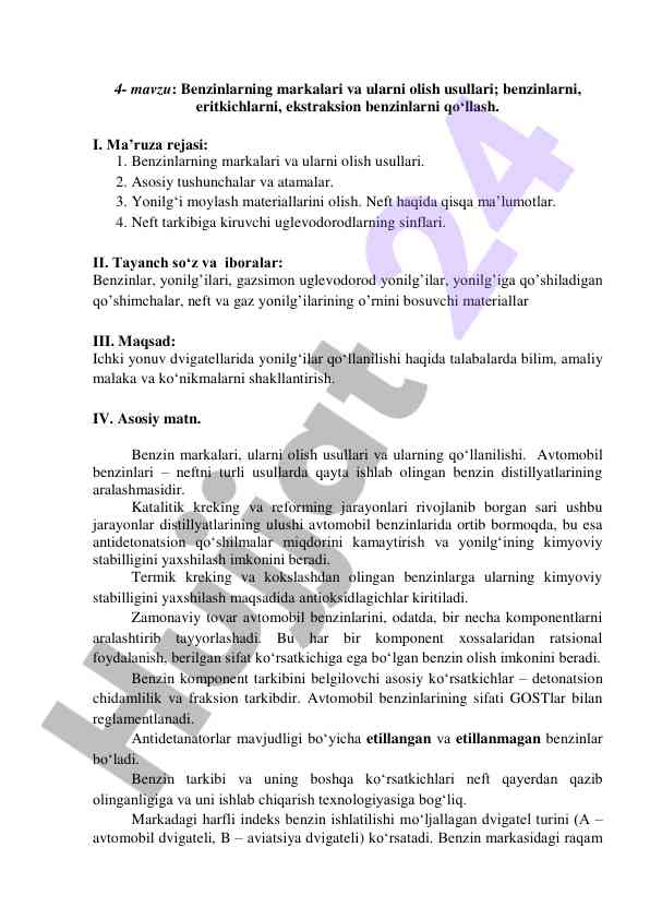 Benzinlarning markalari va ularni olish usullari