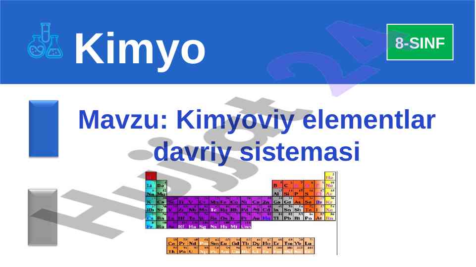 Kimyoviy elementlar davriy sistemasi haqida ma'lumotlar