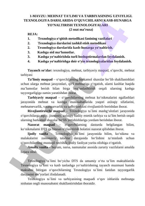 Mehnat ta’limi va tarbiyasining uzviyligi