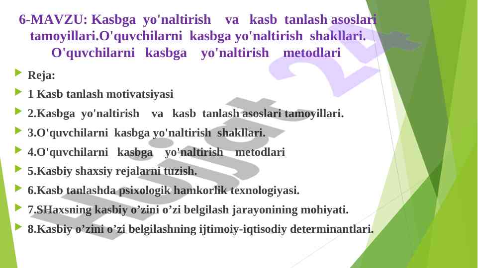 Kasbga yo'naltirish va tanlash asoslari tamoyillari