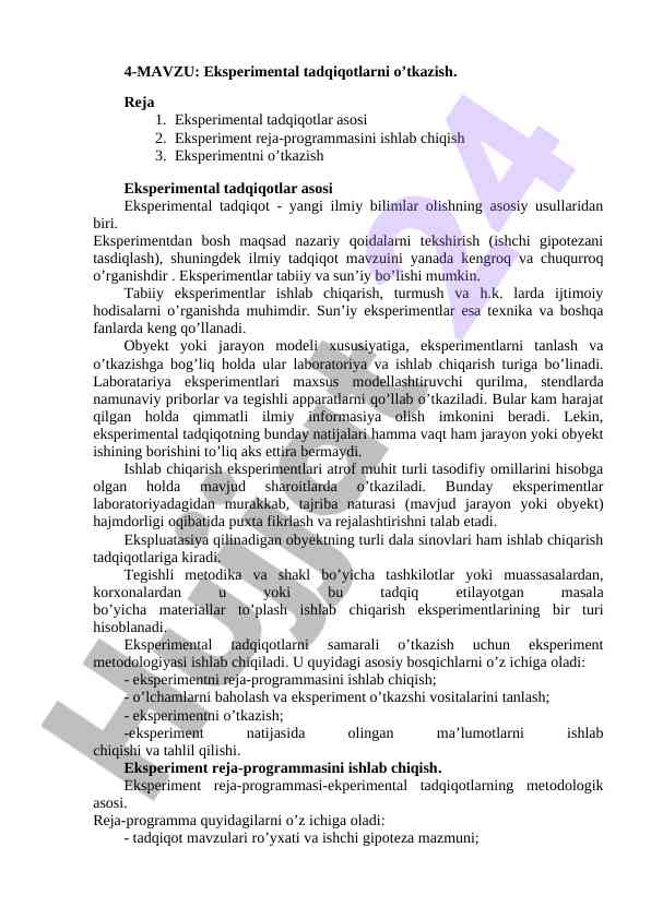 Eksperimental tadqiqotlar o’tkazish rejasi