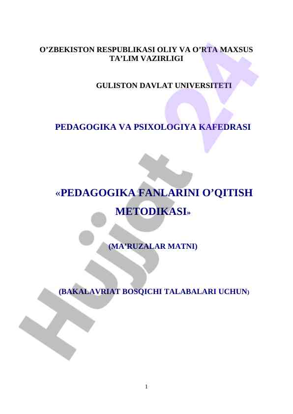 Pedagogika fanlarini o‘qitish metodikasini o‘rganish