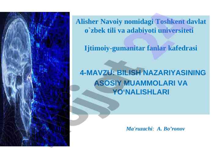 Bilish nazariyasining asosiy muammolari va yo‘nalishlari