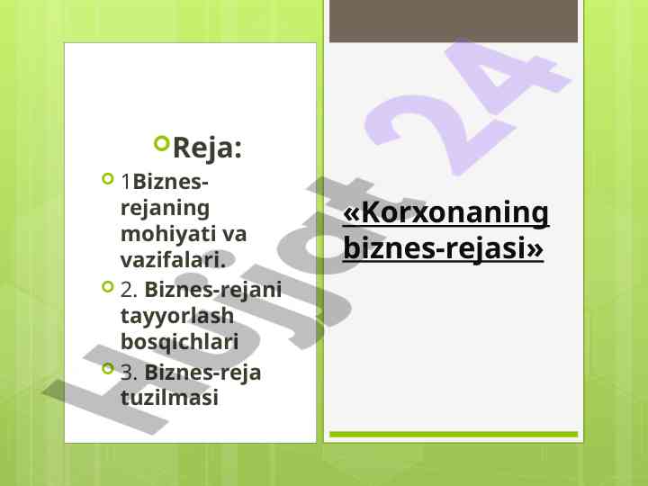 Biznes-rejaning mohiyati va vazifalari