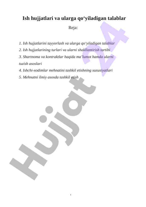 Ish hujjatlari va talablar: tahlil va boʻlish