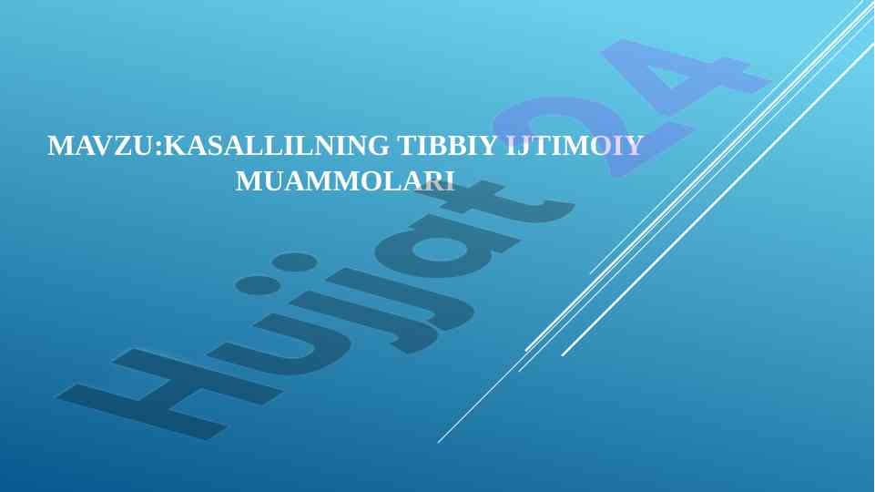 Kasalliklarning tibbiy ijtimoiy muammolari