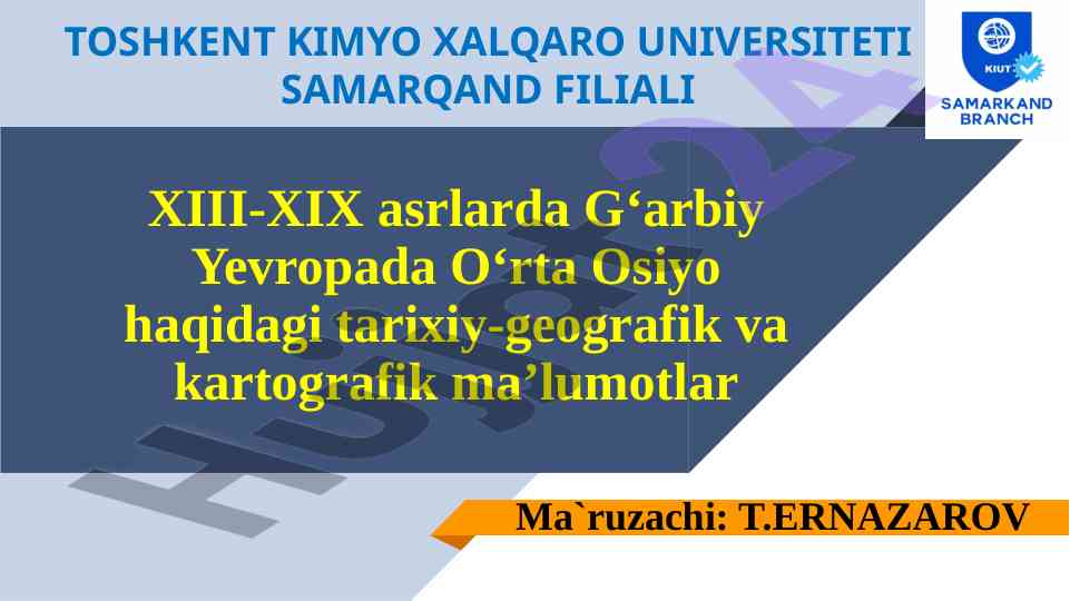 G‘arbiy yevropada o‘rta osiyo tarixi va kartografiyasi