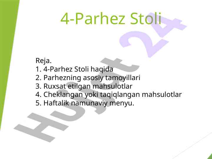 4-parhez stoli va tamoyillari haqida ma'lumotlar
