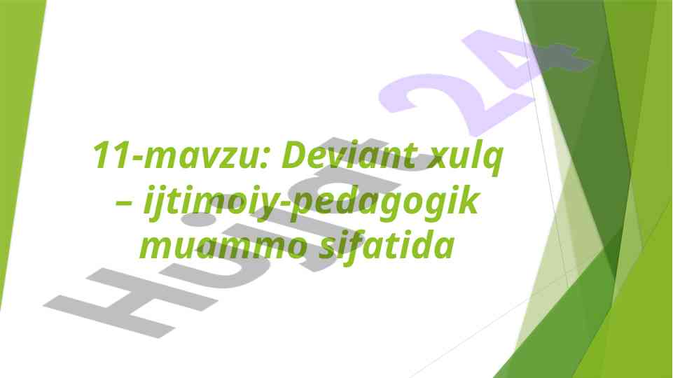 Deviant xulq va ijtimoiy-pedagogik muammo