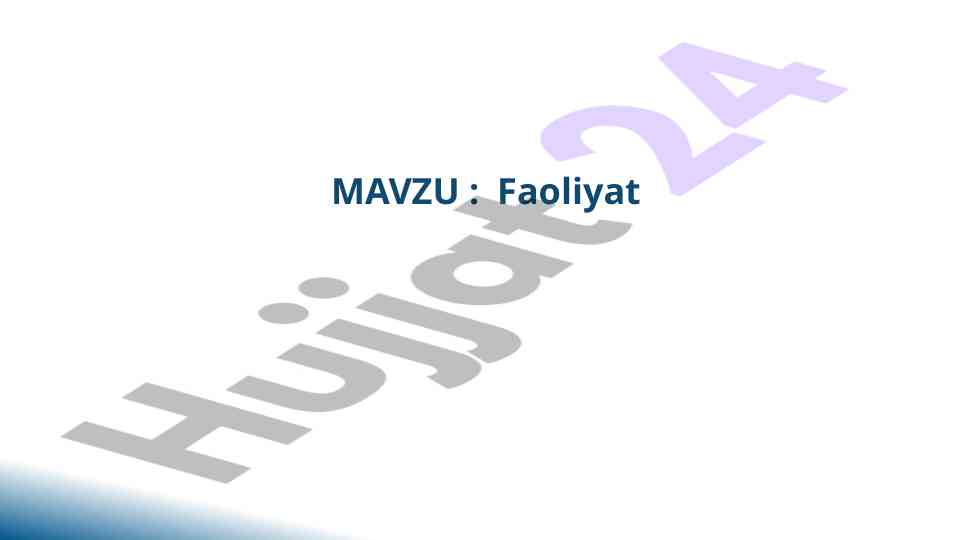 Faoliyat va faollik tushunchalari