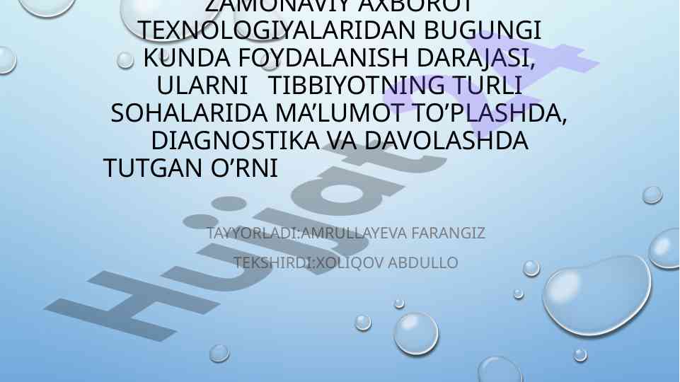 Axborot texnologiyalarining tibbiyotdagi o'rni