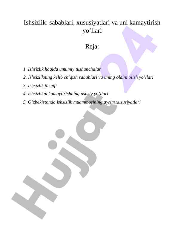Ishsizlik sabablari va uni kamaytirish yo'llari